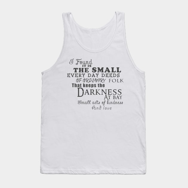 Kindness keeps the darkness at bay Tank Top by kurticide